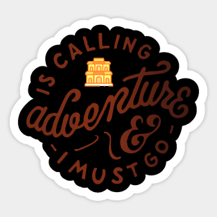 adventure is calling Sticker